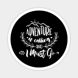 Outdoor Camping Adventure Hiking Gifts Magnet